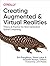 Creating Augmented and Virt...