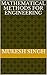Mathematical Methods For En...