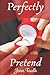 Perfectly Pretend