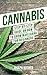 Cannabis: Step-By-Step Guid...