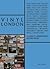 Vinyl London: A Guide to In...