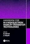 Handbook for III-V High Electron Mobility Transistor Technologies