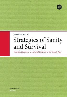 Strategies of Sanity and Survival (Studia Fennica)