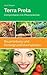 Terra Preta: Kompostieren mit Pflanzenkohle (German Edition)