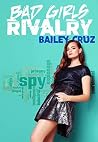 Bad Girls Rivalry...