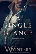 A Single Glance (Irresistible Attraction, #1)