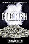 Coke Rush: Your dreams my Reality