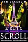 Relic: Scroll (Kane Arkwright, #6)