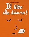 Il libro che dice no! Il libro che dice no!