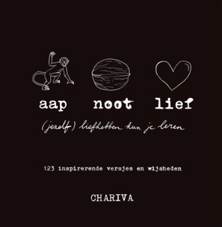 Aap Noot Lief: (jezelf) liefhebben kun je leren