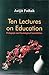 Ten Lectures on Education::...