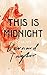 This Is Midnight: Stories