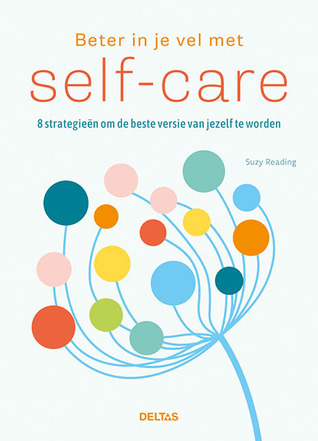 Beter in je vel met self-care