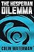 The Hesperian Dilemma