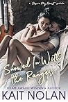 Snowed In With The Ranger by Kait Nolan