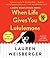 When Life Gives You Lululemons by Lauren Weisberger