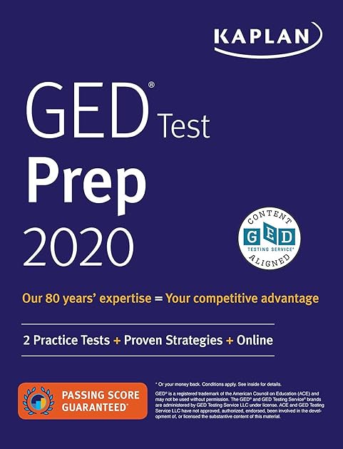GED Test Prep 2020: 2 Practice Tests + Proven Strategies + Online (Kaplan Test Prep)