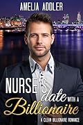 Nurse's Date with a Billionaire