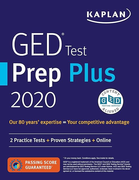 GED Test Prep Plus 2020: 2 Practice Tests + Proven Strategies + Online (Kaplan Test Prep)