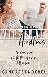 Love in the Headlines by Candace Knoebel
