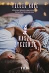 Nasze życzenie by Tillie Cole
