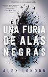 Book cover for Una furia de alas negras (Ligados al cielo, #1)