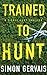 Trained to Hunt (Pierce Hunt, 2)