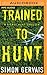Trained to Hunt (Pierce Hunt, 2)