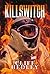 Killswitch