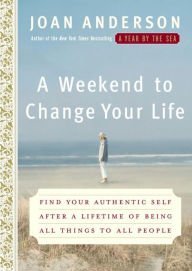 A Weekend to Change Your Life (Hardcover)