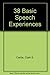 38 Basic Speech Experiences