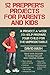 52 Prepper's Projects for Parents and Kids: A Project a Week to Help Prepare Your Child for the Unpredictable