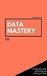 Data Mastery - SQL