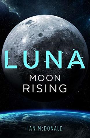 Luna; Moon Rising