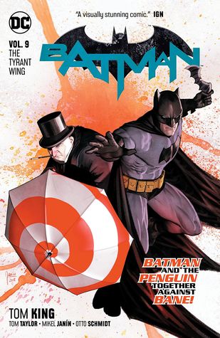 Batman, Vol. 9: The Tyrant Wing