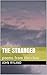 The Stranger by John   Ryland