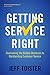 Getting Service Right: Over...