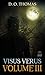 Visus Verus Volume 3