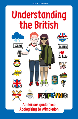 Understanding the British: A hilarious guide from Apologising to Wimbledon