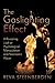 The Gaslighting Effect: A R...