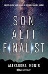 Son Altı Finalist by Alexandra Monir
