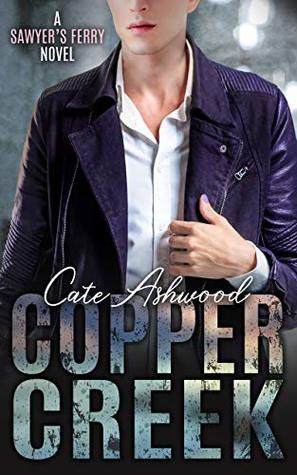 Copper Creek (Sawyer's Ferry #3)