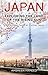 JAPAN: Exploring the Land o...