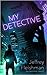My Detective (Sam Carver, #1)