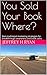 You Sold Your Book Where?: ...