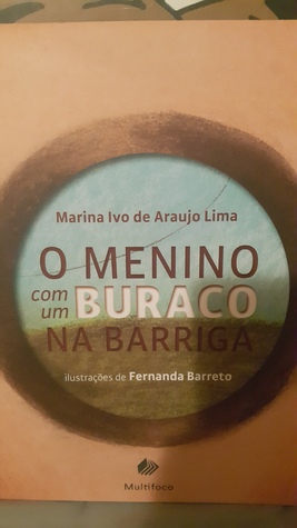 O menino com um buraco na barriga