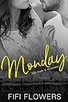 MONDAY: Tall, Dark & Aromatic (Hookup Café, #1) MONDAY: Tall, Dark & Aromatic (Hookup Café, #1)