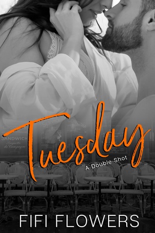TUESDAY: A Double Shot (Hookup Café, book 2)