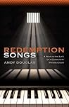 Redemption Songs: A Year in the Life of a Community Prison Choir