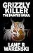Grizzly Killer: The Painted...